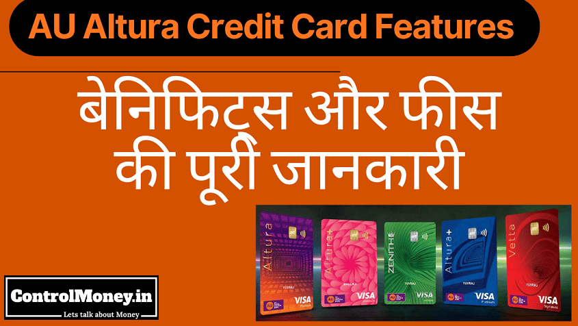 AU Altura Credit Card Features