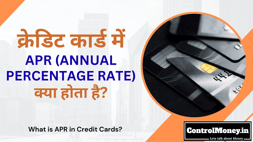 What is APR in Credit Cards