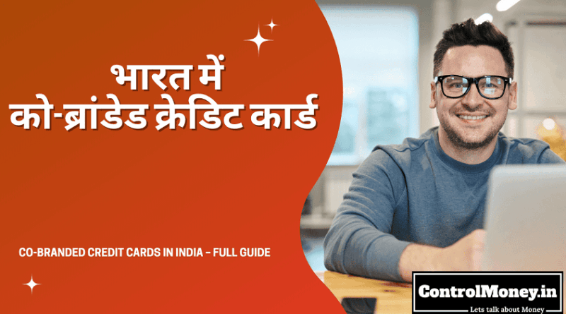 Co branded Credit Cards in India