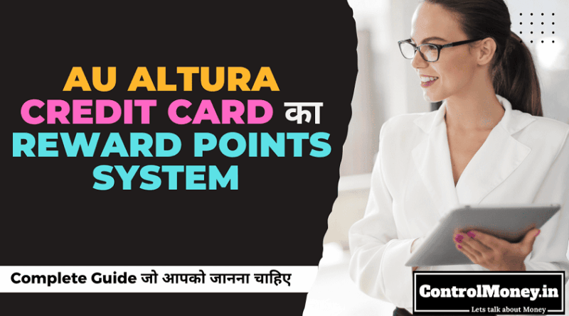 AU Altura Credit Card Reward Points System