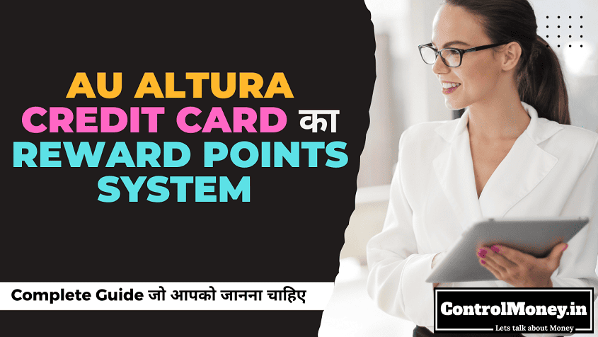 AU Altura Credit Card Reward Points System