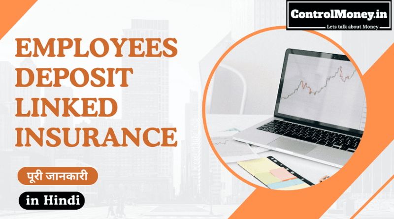 Employees Deposit Linked Insurance