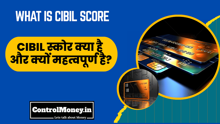 What is Cibil Score